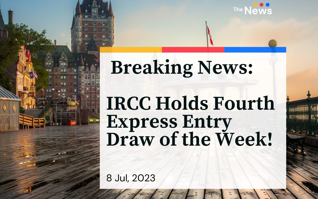 IRCC Holds Fourth Express Entry Draw of the Week