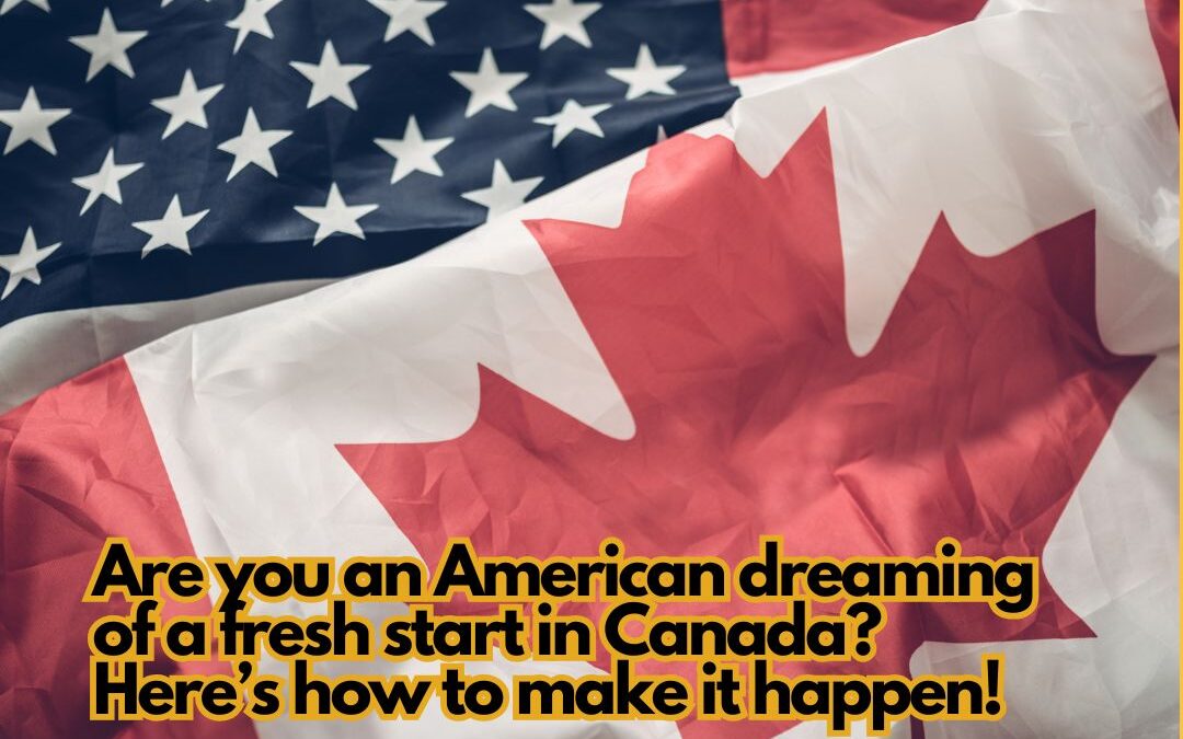 Altec’s Insights | Are you an American dreaming of a fresh start in Canada? Here’s how to make it happen! 🇨🇦✨